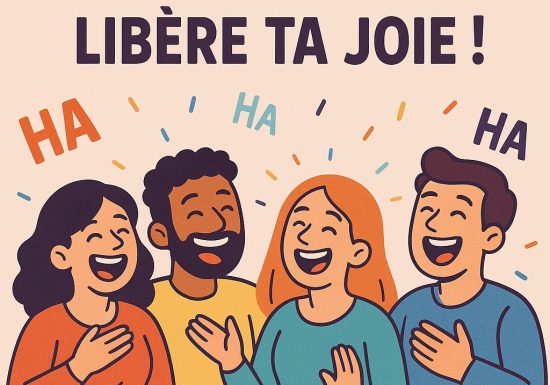 Libère ta joie