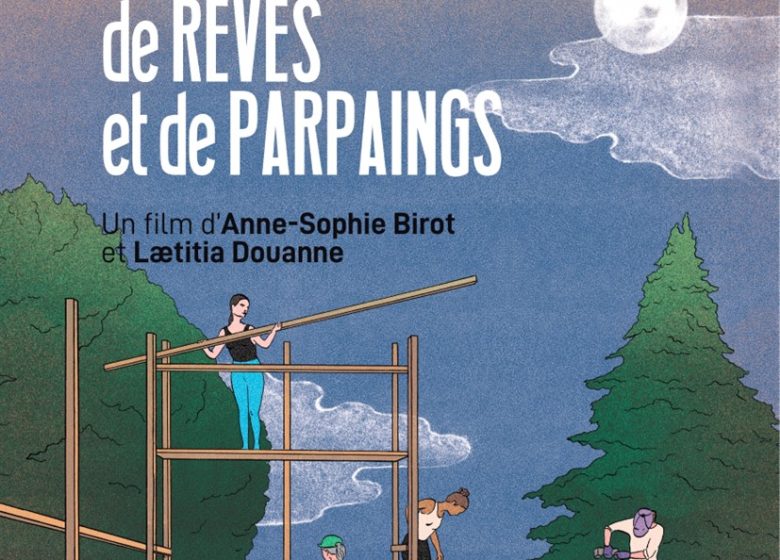 De rêves et de parpaings