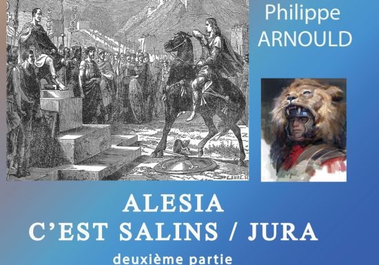 Alesia, c’est Salins / Jura