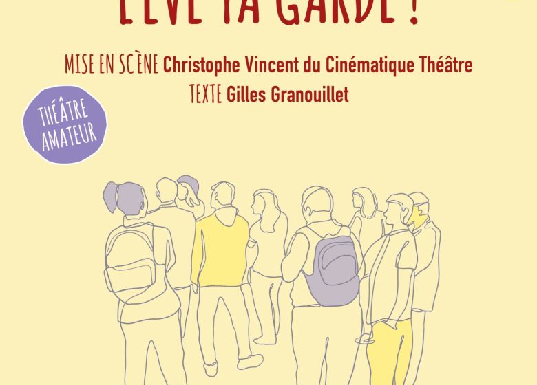 Lève ta garde