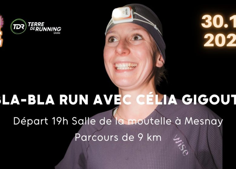 Bla-Bla Run avec Célia Gigout