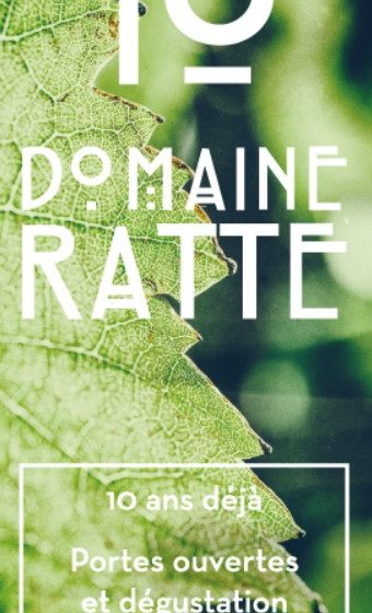 10 ans du Domaine Ratte