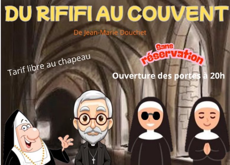 Du Rififi au couvent